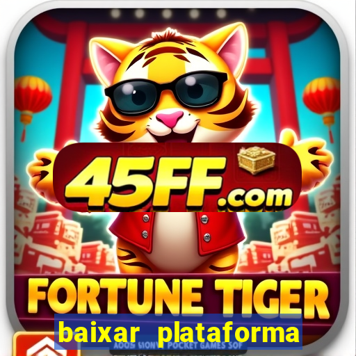 baixar plataforma 70 bet